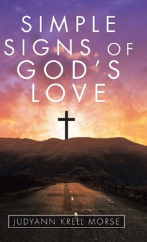 Hardcover Simple Signs of God's Love Book