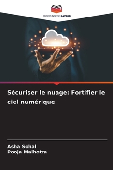 Paperback Sécuriser le nuage: Fortifier le ciel numérique [French] Book