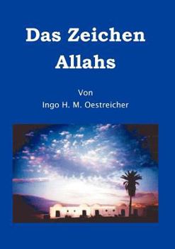 Paperback Das Zeichen Allahs [German] Book