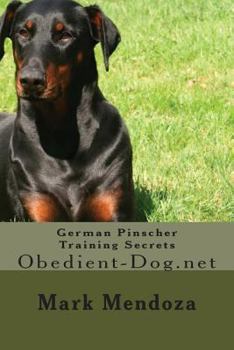 Paperback German Pinscher Training Secrets: Obedient-Dog.net Book