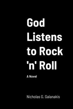 Paperback God Listens To Rock 'N' Roll Book