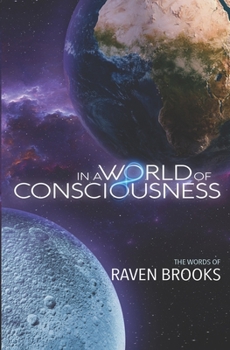 Paperback In A World of Consciousness Book