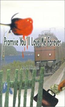 Paperback Promise You'll Love Me Forever Book