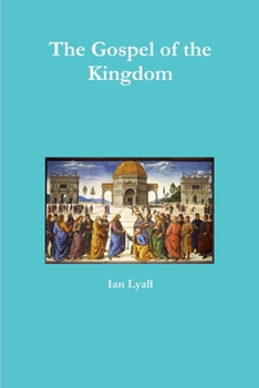 Paperback The Gospel of the Kingdom Book