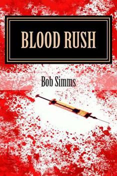 Paperback Blood Rush: An Ess and Oz Adventure Book