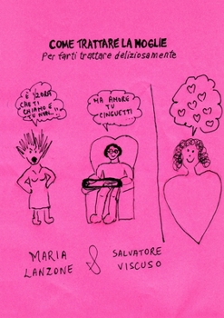 Paperback Come Trattare la Moglie [Italian] Book