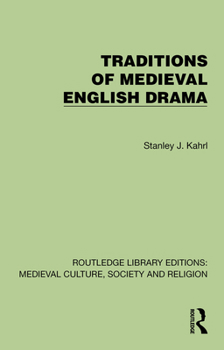 Hardcover Traditions of Medieval English Drama Book