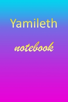 Yamileth: Blank Notebook | Wide Ruled Lined Paper Notepad | Writing Pad Practice Journal | Custom Personalized First Name Initial Y Blue Purple Gold ... Homeschool & University Organizer Daybook
