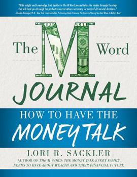 Paperback The M Word Journal: How to Have the Money Talk Book