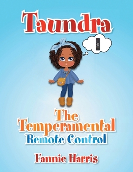 Paperback Taundra: The Temperamental Remote Control Book