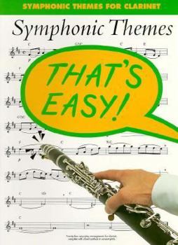 Paperback Symphonic Themes for Clarinet (That's Easy Series) Book