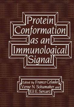 Paperback Protein Conformation as an Immunological Signal Book