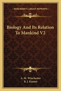 Paperback Biology And Its Relation To Mankind V2 Book