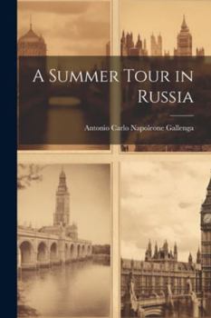 Paperback A Summer Tour in Russia Book