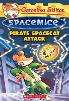 Paperback Pirate Spacecat Attack (Geronimo Stilton Spacemice #10): Volume 10 Book