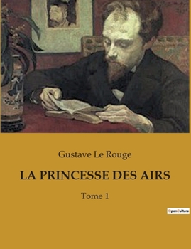 Paperback La Princesse Des Airs: Tome 1 [French] Book