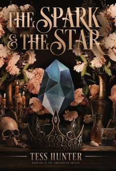 Hardcover The Spark & the Star Book