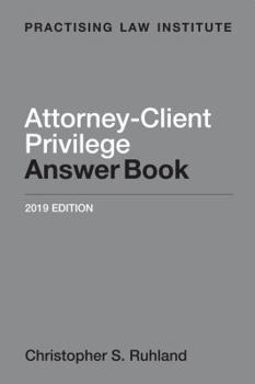 Paperback Attorney-Client Privilege Answer Book