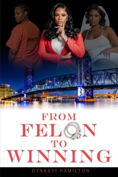 Paperback From Felon to Winning Book