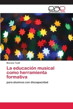 Paperback La educación musical como herramienta formativa [Spanish] Book