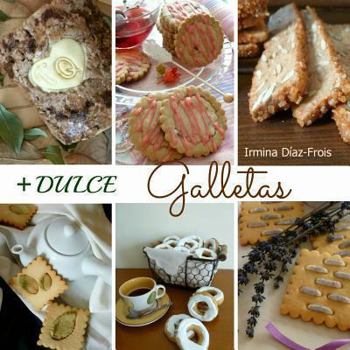 Paperback +DULCE galletas [Spanish] Book