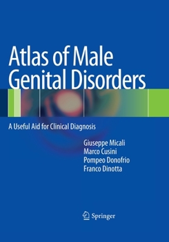 Paperback Atlas of Male Genital Disorders: A Useful Aid for Clinical Diagnosis Book