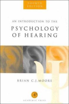 Hardcover An Introduction to the Psychology of Hearing Book