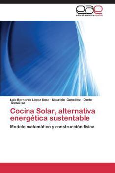 Paperback Cocina Solar, Alternativa Energetica Sustentable [Spanish] Book