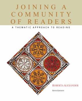 Paperback Joining a Community of Readers: A Thematic Approach to Reading Book