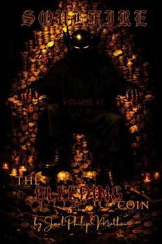 Soulfire: Volume VI: The Bleeding Coin