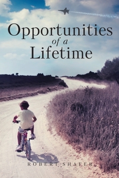 Paperback Opportunities of a Lifetime Book