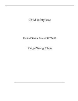 Child safety seat: United States Patent 9975457