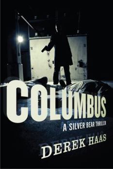 Columbus - Book #2 of the Silver Bear