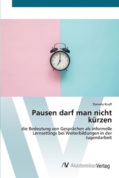 Paperback Pausen darf man nicht kürzen [German] Book