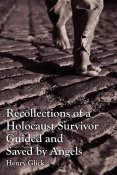 Recuerdos de un superviviente del Holocausto, guiado y salvado por �ngeles