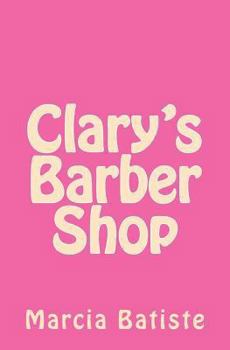 Paperback Clary's Barber Shop Book