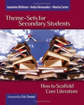 Paperback Theme-Sets for Secondary Students: How to Scaffold Core Literature Book