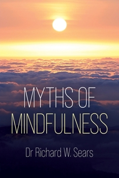 Paperback Myths of Mindfulness Book