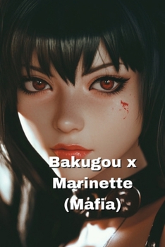 Paperback Mafia Bakugou x Marinette Book