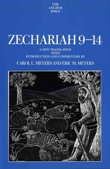 Zechariah 9-14 - Book  of the Anchor Yale Bible Commentaries