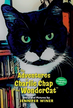Hardcover The Adventures of Charlie Chap the Wondercat Book
