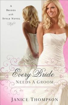 Paperback Every Bride Needs a Groom Book