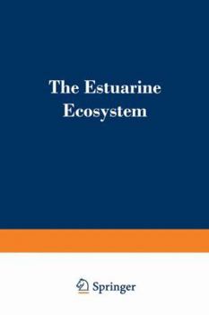 Paperback The Estuarine Ecosystem Book