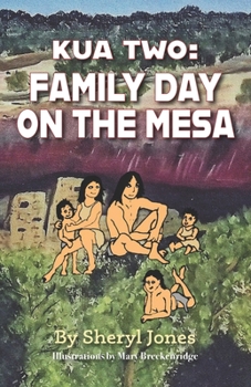 Paperback Kua Two: Family Day on the Mesa Book