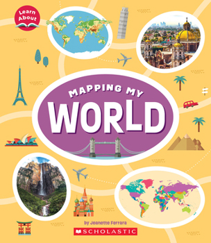 Hardcover Mapping My World (Learn About: Mapping) Book