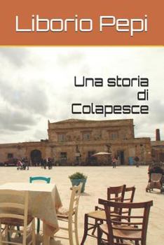Paperback Una Storia Di Colapesce [Italian] Book