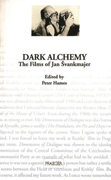 Paperback Dark Alchemy: The Films of Jan Svankmajer Book