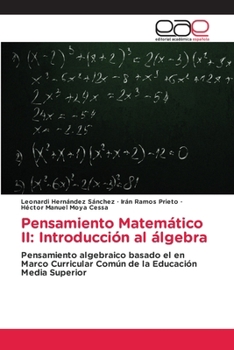 Paperback Pensamiento Matemático II: Introducción al álgebra [Spanish] Book