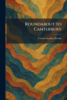 Paperback Roundabout to Canterbury Book