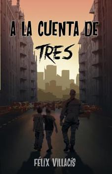 Paperback A la cuenta de tres [Spanish] Book